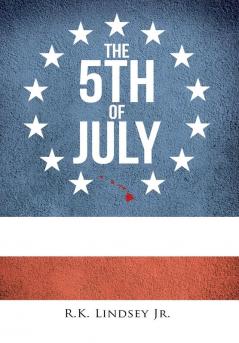 The 5th of July