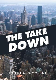 The Take Down