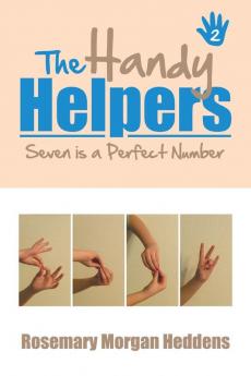 The Handy Helpers Seven is a Perfect Number