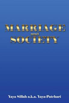 Marriage and Society