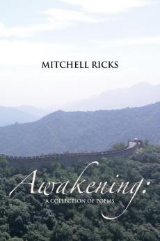 Awakening: A Collection of Poems