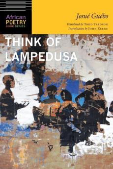 Think of Lampedusa (African Poetry Book)