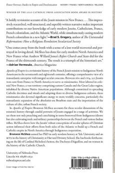 Apostles of Empire: The Jesuits and New France (France Overseas: Studies in Empire and Decolonization)