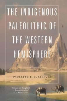 Indigenous Paleolithic of the Western Hemisphere
