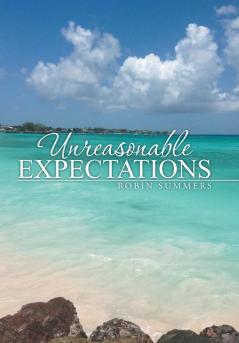 Unreasonable Expectations