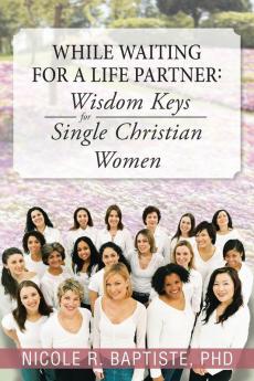 While Waiting for a Life Partner