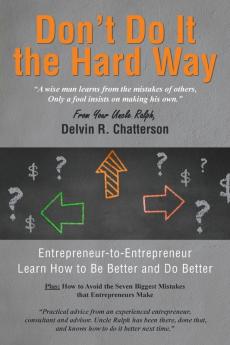 Don't Do It the Hard Way