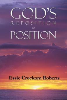 God's Reposition to Position