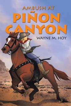 Ambush at Pi��on Canyon