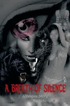 A Breath of Silence a Vampire Story