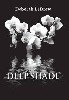 Deep Shade