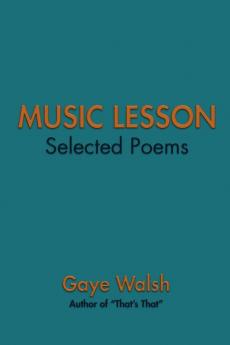 Music Lesson: Selected Poems