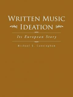 Written Music Ideation