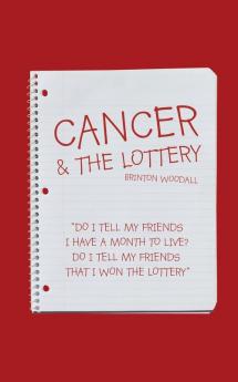 Cancer & the Lottery