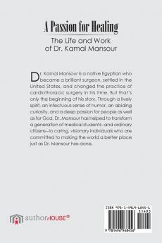 A Passion for Healing: The Life and Work of Dr. Kamal Mansour