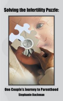 Solving the Infertility Puzzle