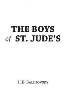 The Boys of St. Jude's