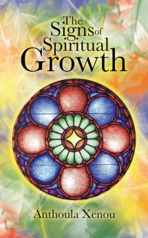 The Signs of Spiritual Growth