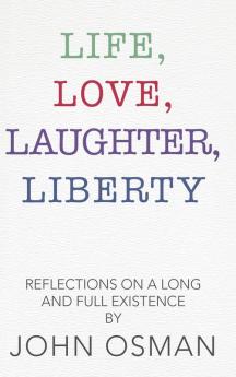 Life Love Laughter Liberty