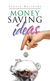 Money Saving Ideas