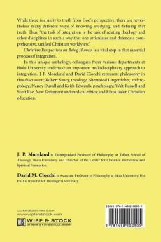 Christian Perspectives on Being Human: A Multidisciplinary Approach to Integration