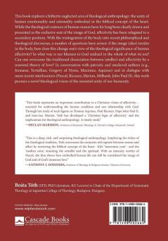 The Heart Has Its Reasons: Towards a Theological Anthropology of the Heart