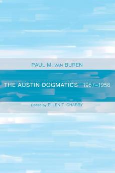 The Austin Dogmatics: 1957-1958