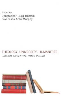 Theology University Humanities: Initium Sapientiae Timor Domini