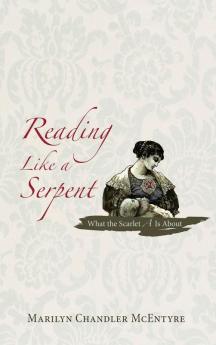 Reading Like a Serpent: What the Scarlet A is about