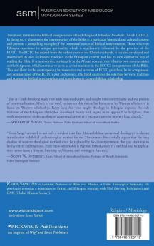 An Ethiopian Reading of the Bible: Biblical Interpretation of the Ethiopian Orthodox Tewahido Church: 25 (American Society of Missiology Monograph)