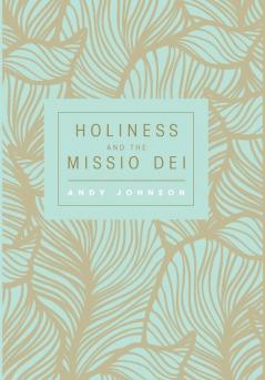 Holiness and the Missio Dei