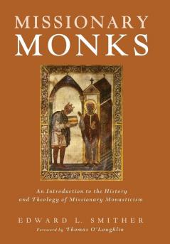 Missionary Monks