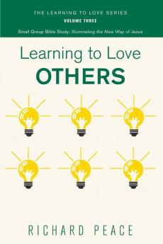 Learning to Love Others: 3