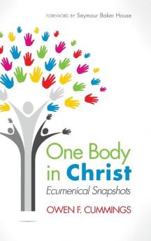 One Body in Christ: Ecumenical Snapshots