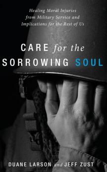 Care for the Sorrowing Soul