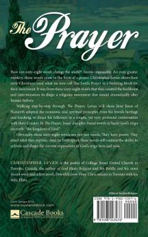 The Prayer: 68 Words That Changed the World