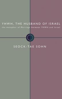 YHWH the Husband of Israel