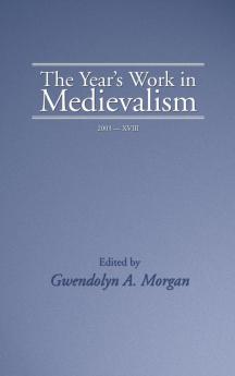 The Year's Work in Medievalism 2003