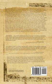 Maccabean Martyr Traditions in Paul's Theology of Atonement: Did Martyr Theology Shape Paul's Conception of Jesus's Death?