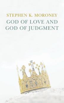 God of Love and God of Judgement