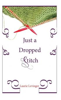 Just a Dropped Stitch (Emerald City Books)