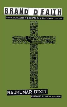 Branded Faith: Contextualizing the Gospel in a Post-Christian Era