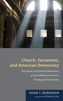 Church Sacrament and American Democracy