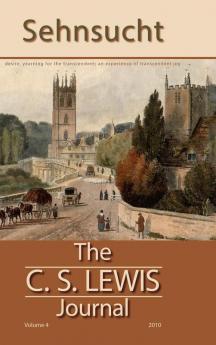 Sehnsucht: The C. S. Lewis Journal: 4