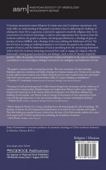 Mission Shaped by Promise: Lutheran Missiology Confronts the Challenge of Religious Pluralism: 14 (American Society of Missiology Monograph)