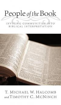 People of the Book: Inviting Communities Into Biblical Interpretation