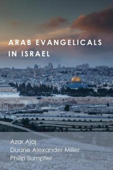 Arab Evangelicals in Israel