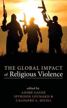 The Global Impact of Religious Violence