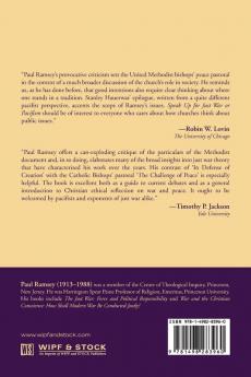 Speak Up for Just War or Pacifism: A Critique of the United Methodist Bishops' Pastoral Letter "In Defense of Creation"