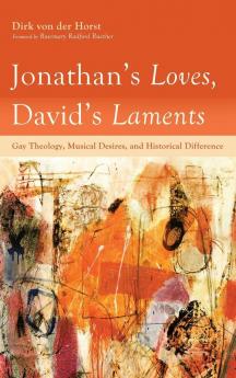 Jonathan's Loves David's Laments